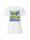 Alien Pop Art I Want To Leave Women's - Adult & Kids T-Shirts, Sweatshirts & Hoodies apparel design preview 1