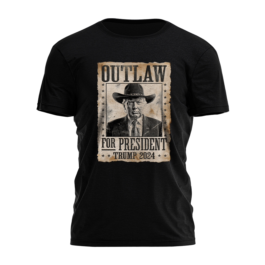 Outlaw For President Trump 2024 Wanted Poster 2495 - Adult & Kids T-Shirts, Sweatshirts & Hoodies apparel design preview 1