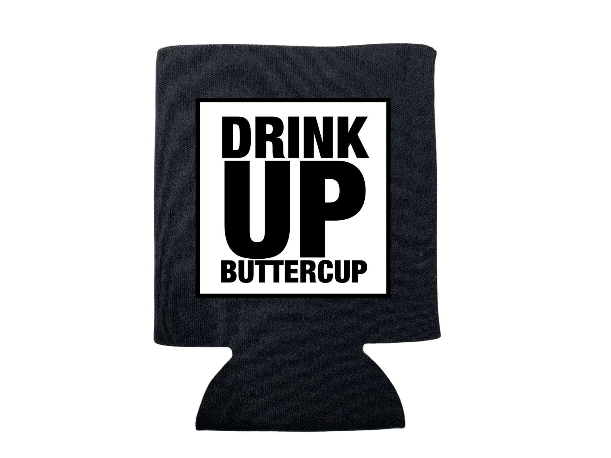 Drink Up Buttercup Koozie - Adult & Kids T-Shirts, Sweatshirts & Hoodies apparel design preview 1