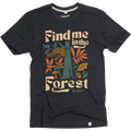 Find Me in the Forest Unisex Short Sleeve - Adult & Kids T-Shirts, Sweatshirts & Hoodies apparel design preview 1