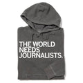 The World Needs Journalists - Adult & Kids T-Shirts, Sweatshirts & Hoodies apparel design preview 1