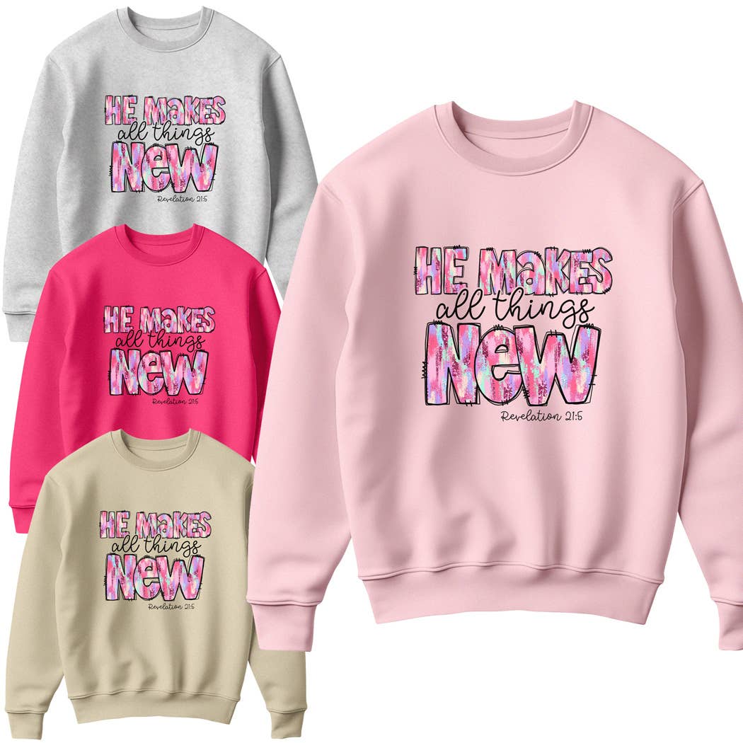 He Makes All Things New Text Fleece - Adult & Kids T-Shirts, Sweatshirts & Hoodies apparel design preview 1