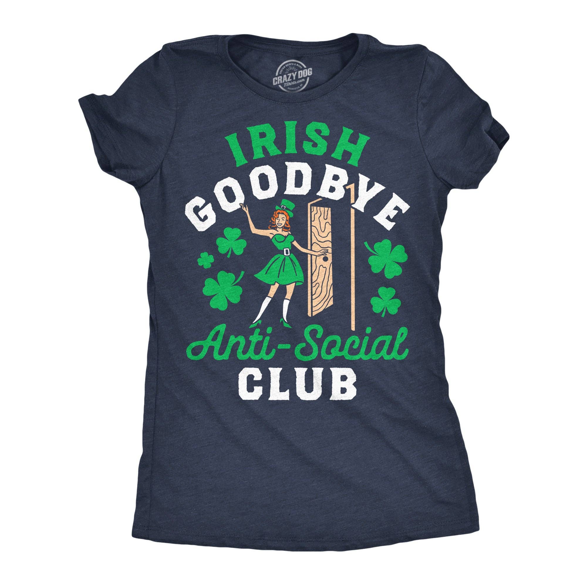 Irish Goodbye Anti Social Club Women's - Adult & Kids T-Shirts, Sweatshirts & Hoodies apparel design preview 1