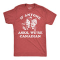 If Anyone Asks Were Canadian Men's - Adult & Kids T-Shirts, Sweatshirts & Hoodies apparel design preview 1