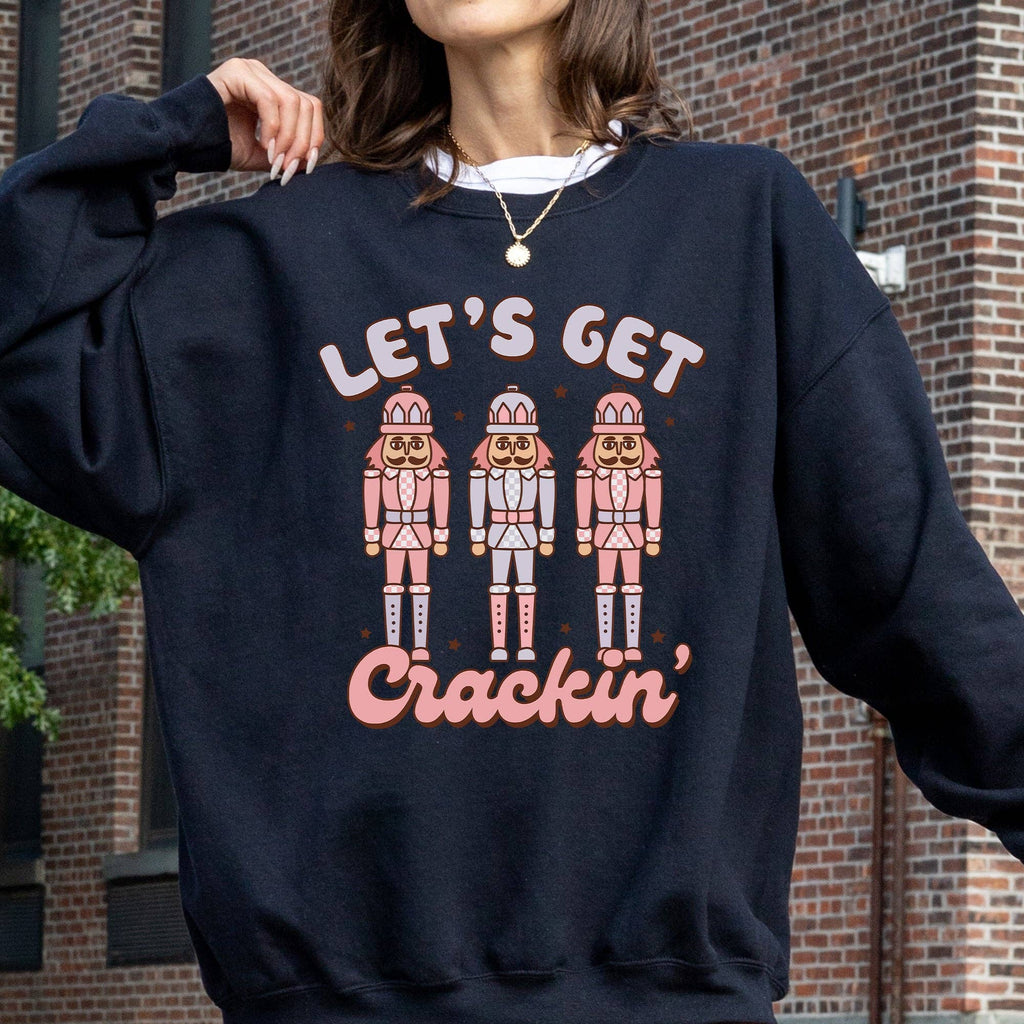 Let's Get Crackin, Nutcrackers, Christmas, Ballet - Adult & Kids T-Shirts, Sweatshirts & Hoodies apparel design preview 1
