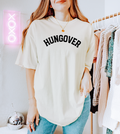 Hungover, Funny Graphic Apparel, - Adult & Kids T-Shirts, Sweatshirts & Hoodies apparel design preview 1