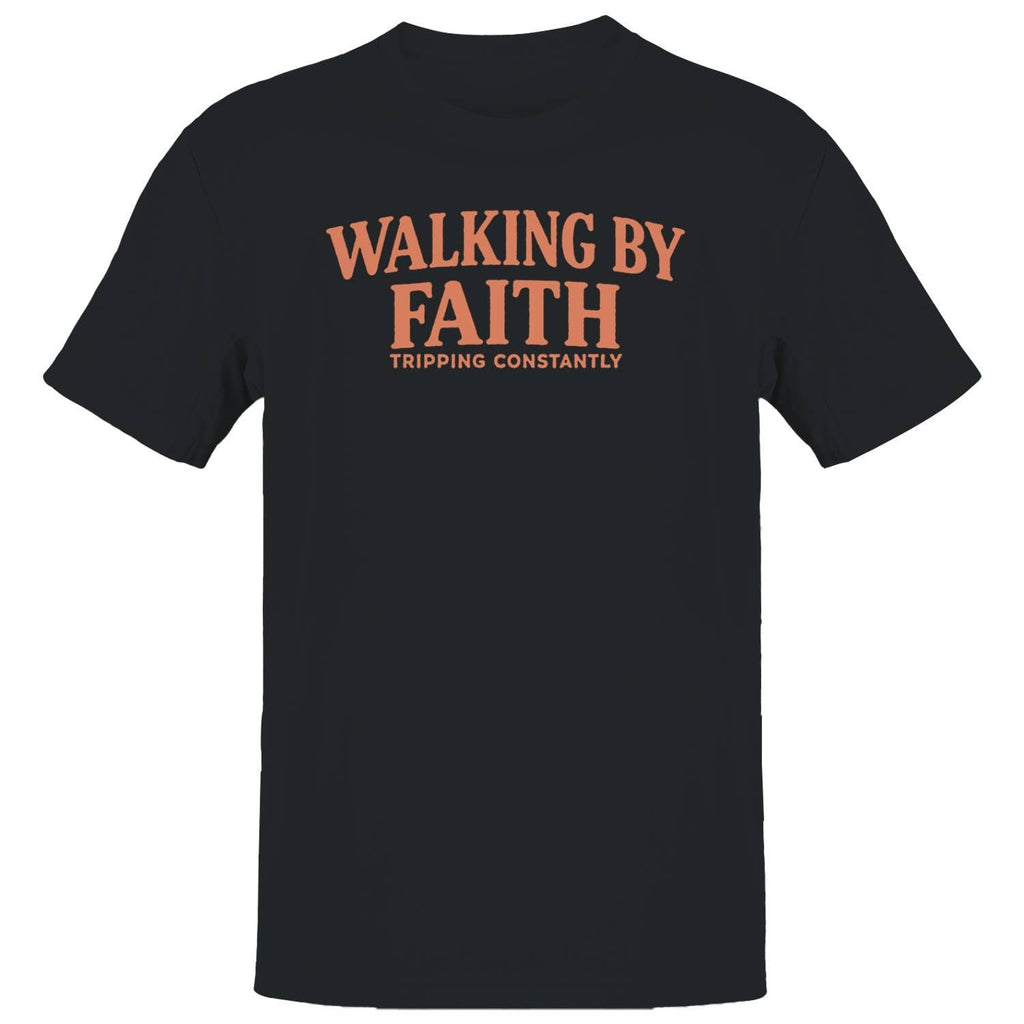 Walking By Faith Men's - Adult & Kids T-Shirts, Sweatshirts & Hoodies apparel design preview 1