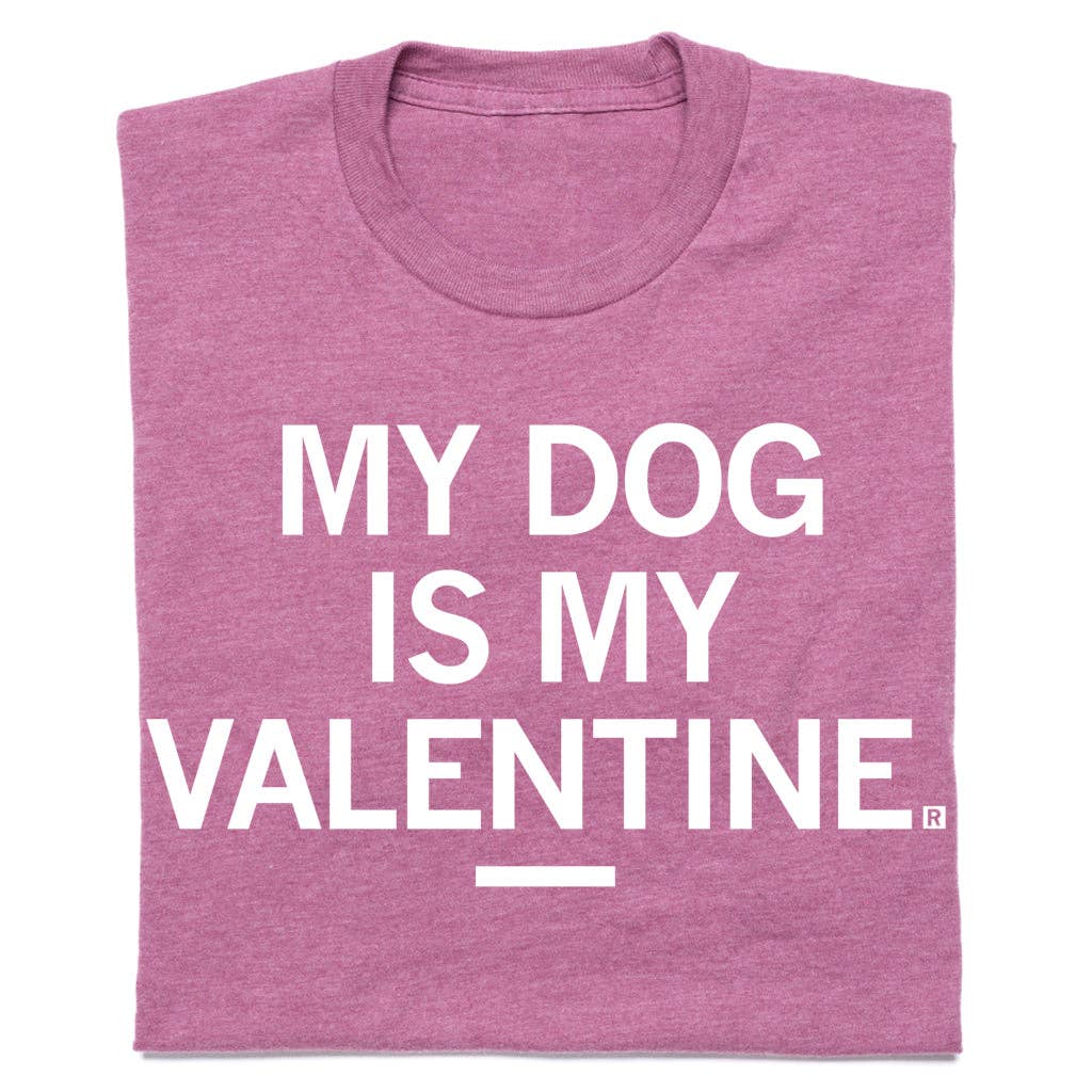 My Dog Is Valentine - Adult & Kids T-Shirts, Sweatshirts & Hoodies apparel design preview 1