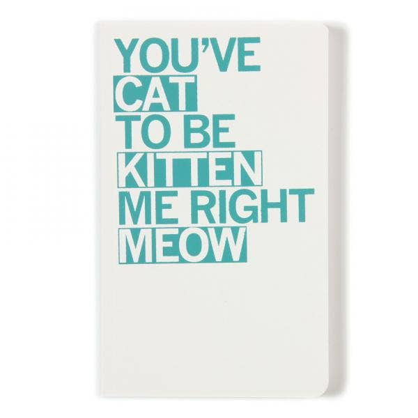 Cat To Be Kitten Me Notebook - Adult & Kids T-Shirts, Sweatshirts & Hoodies apparel design preview 1