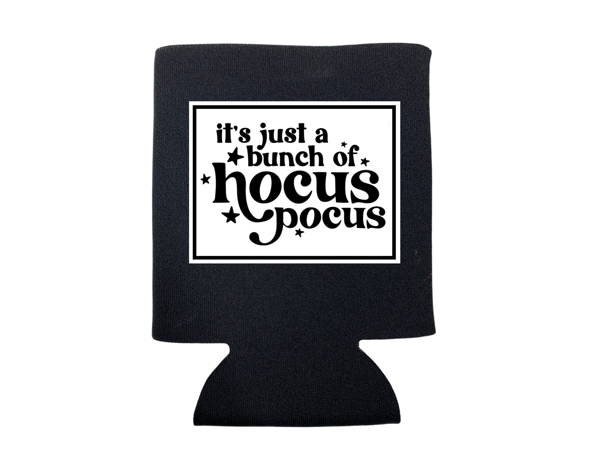 It's Just A Bunch of Hocus Pocus Can Cooler - Adult & Kids T-Shirts, Sweatshirts & Hoodies apparel design preview 1