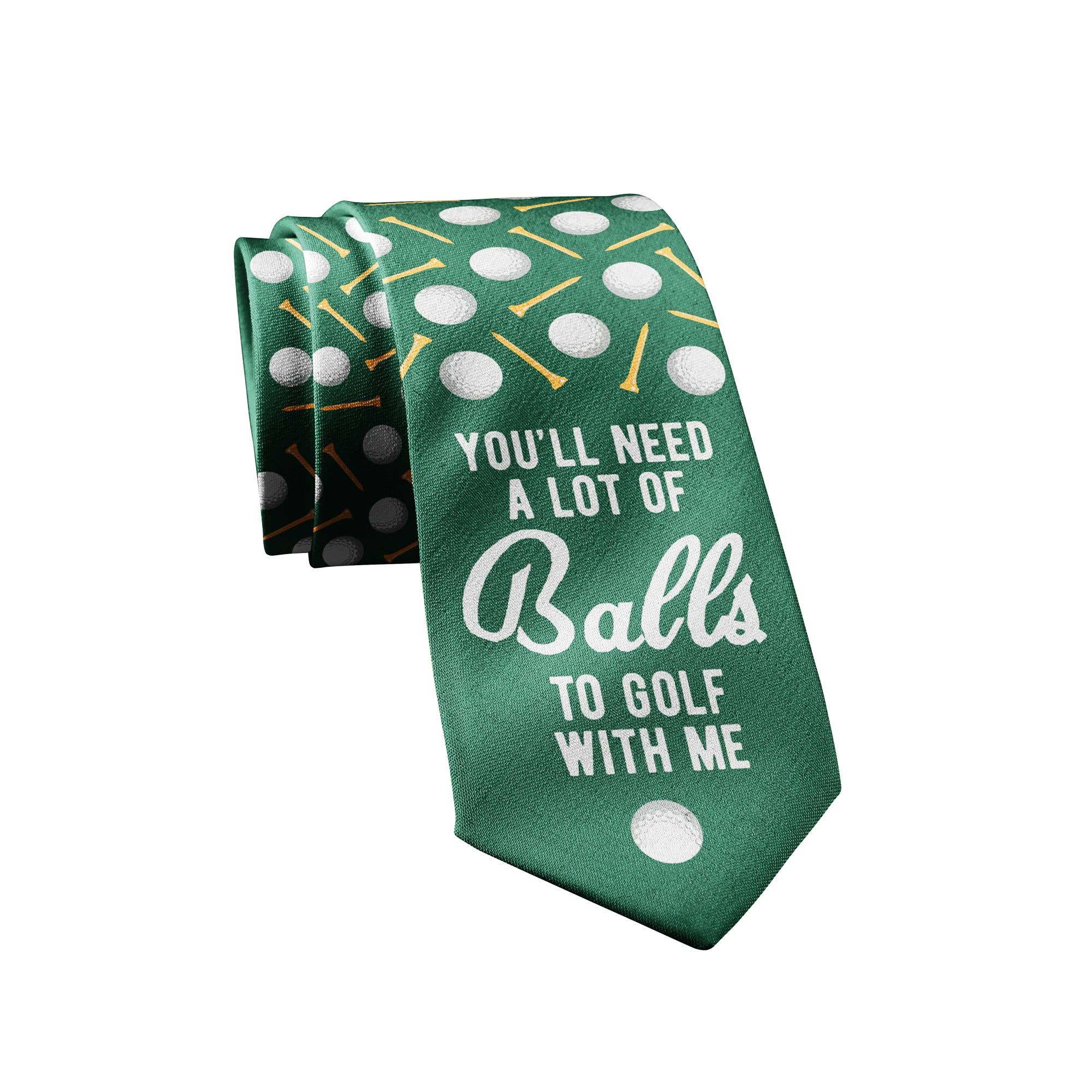 You'll Need A Lot of Balls To Golf with Me Tie - Adult & Kids T-Shirts, Sweatshirts & Hoodies apparel design preview 1