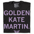 Golden Kate Martin - Adult & Kids T-Shirts, Sweatshirts & Hoodies apparel design preview 1