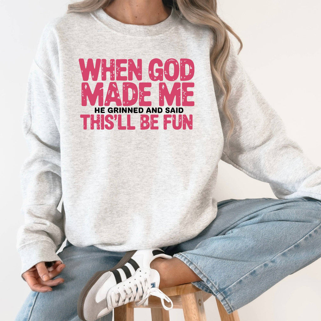 When God Made Me, He Grinned and Said Funny - Adult & Kids T-Shirts, Sweatshirts & Hoodies apparel design preview 1