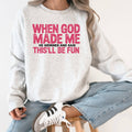 When God Made Me, He Grinned and Said Funny - Adult & Kids T-Shirts, Sweatshirts & Hoodies apparel design preview 1