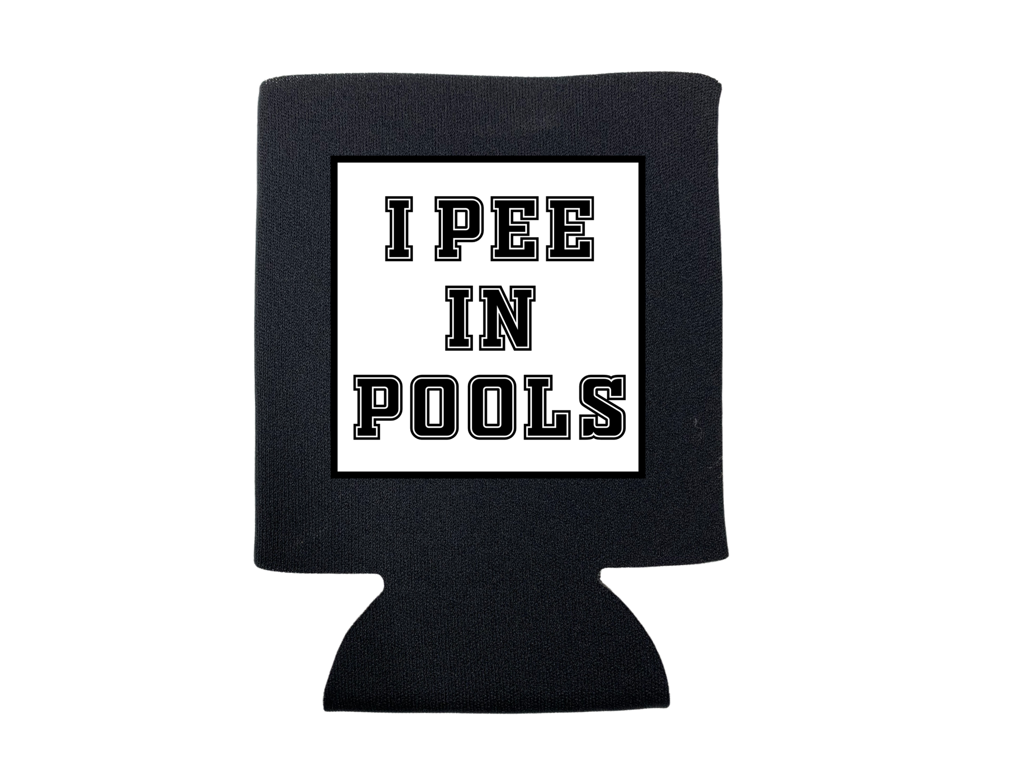 I Pee in Pools Koozie - Adult & Kids T-Shirts, Sweatshirts & Hoodies apparel design preview 1