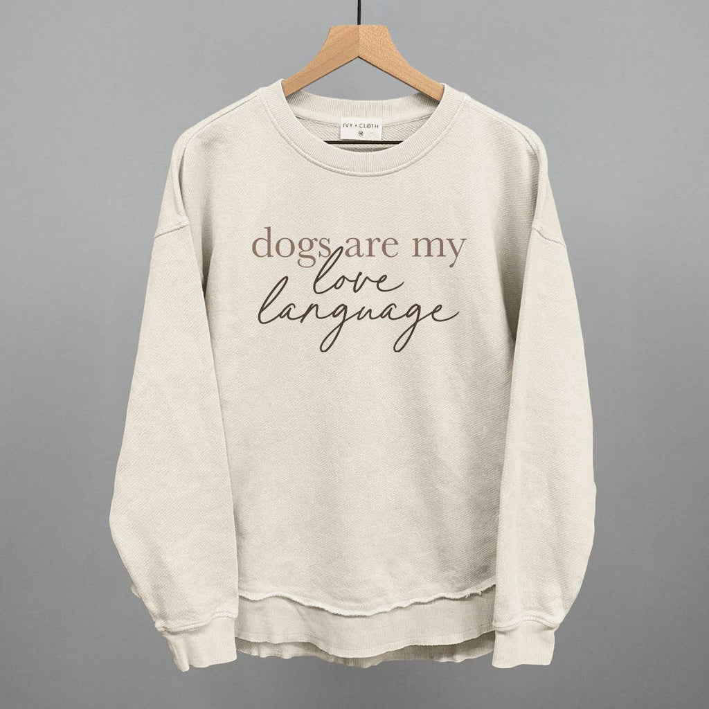 Dogs Are My Love Language - Adult & Kids T-Shirts, Sweatshirts & Hoodies apparel design preview 1
