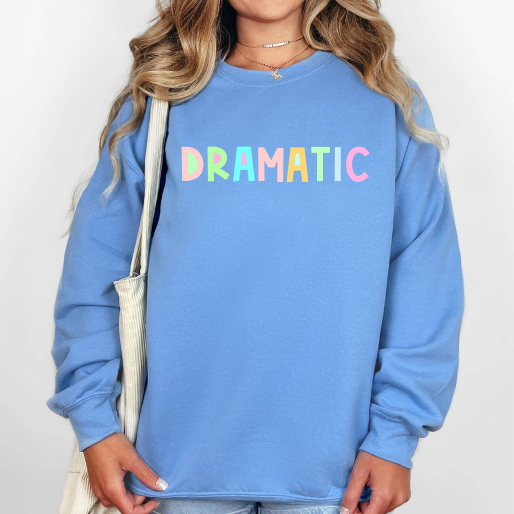 Dramatic, Colorful Pastel, Funny, Sassy, - Adult & Kids T-Shirts, Sweatshirts & Hoodies apparel design preview 1