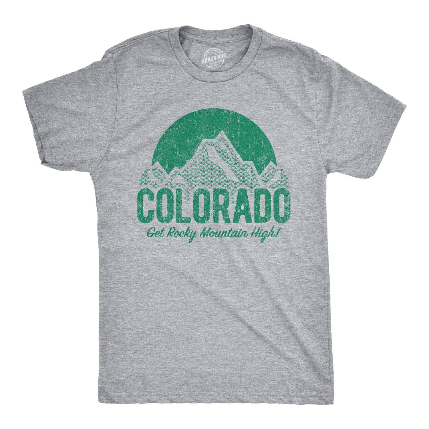 Colorado Get Rocky Mountain High Men's - Adult & Kids T-Shirts, Sweatshirts & Hoodies apparel design preview 1