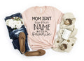 Mom Isn't My First Name But It's Favorite - Adult & Kids T-Shirts, Sweatshirts & Hoodies apparel design preview 1