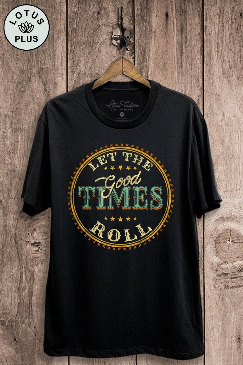 Let the Good Times Roll Graphic Top - Adult & Kids T-Shirts, Sweatshirts & Hoodies apparel design preview 1
