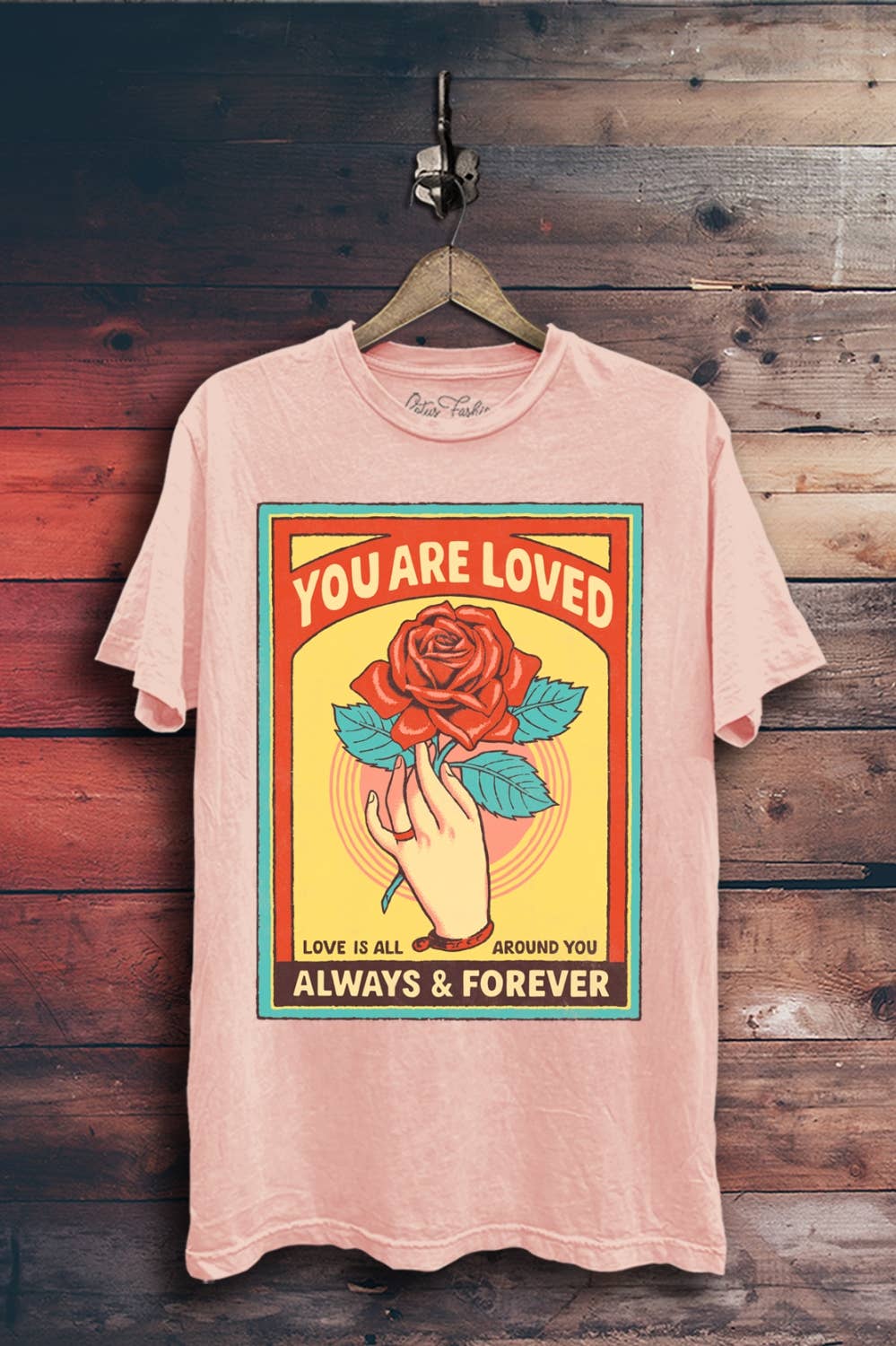 You Are Loved Always and Forever Graphic Top - Adult & Kids T-Shirts, Sweatshirts & Hoodies apparel design preview 1