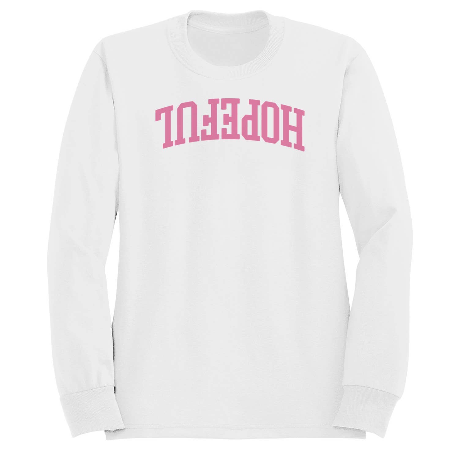 Hopeful Pink College Font Men's - Adult & Kids T-Shirts, Sweatshirts & Hoodies apparel design preview 1