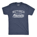 Retired Not My Problem Anymore Men's - Adult & Kids T-Shirts, Sweatshirts & Hoodies apparel design preview 1