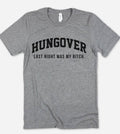 Hungover Alcohol Funny Sassy Silly Cute Nerd Booze - Adult & Kids T-Shirts, Sweatshirts & Hoodies apparel design preview 1