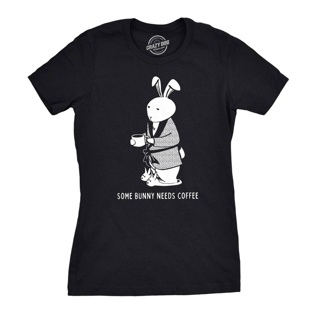 Some Bunny Needs Coffee Women's - Adult & Kids T-Shirts, Sweatshirts & Hoodies apparel design preview 1