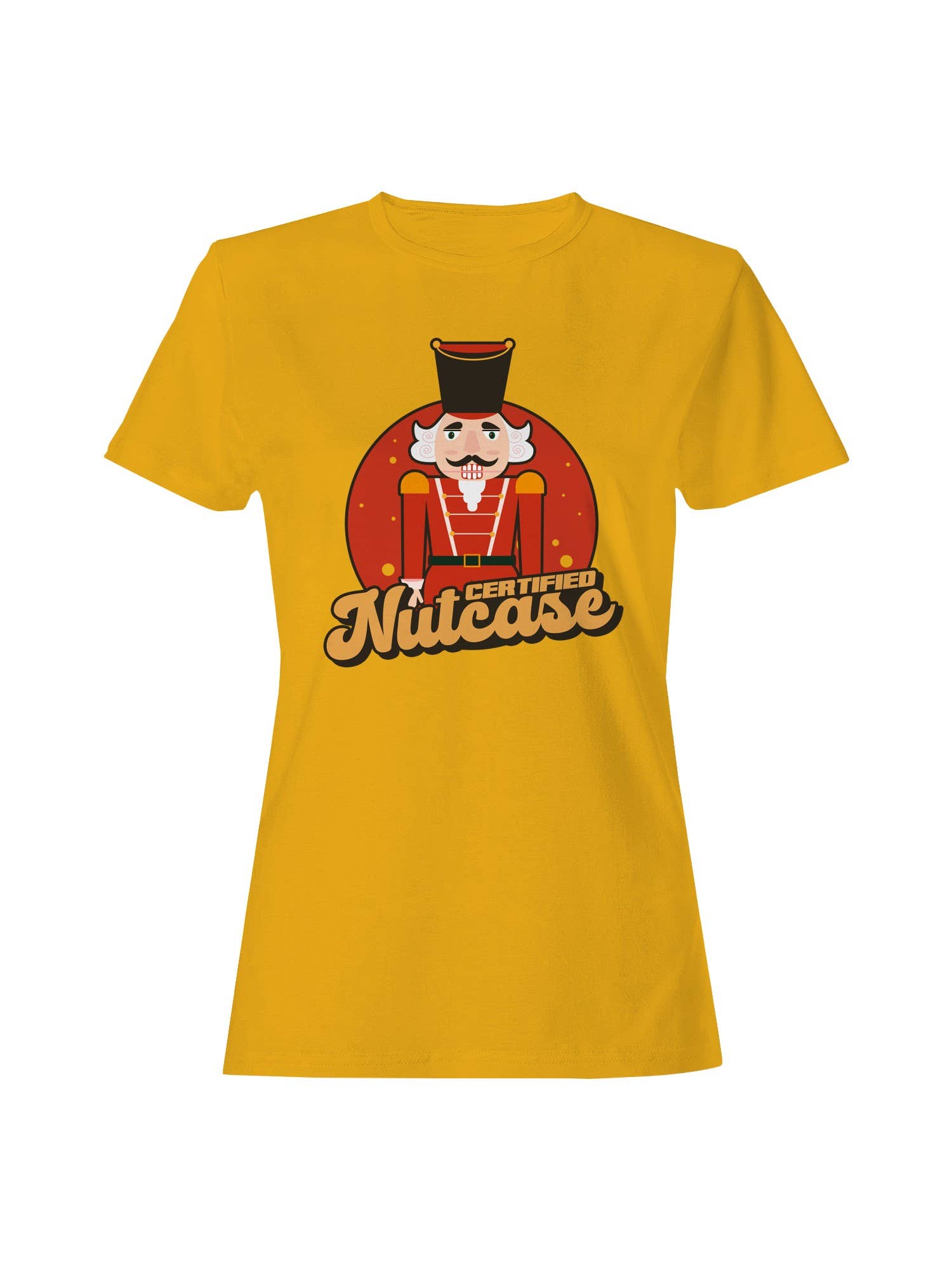 Certified Nutcase Nutcracker Design Women's - Adult & Kids T-Shirts, Sweatshirts & Hoodies apparel design preview 1