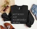 Not Bossy Funny Sarcastic College - Adult & Kids T-Shirts, Sweatshirts & Hoodies apparel design preview 1