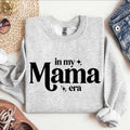 In My Mama Era Crewneck Mother's Day, Mom - Adult & Kids T-Shirts, Sweatshirts & Hoodies apparel design preview 1