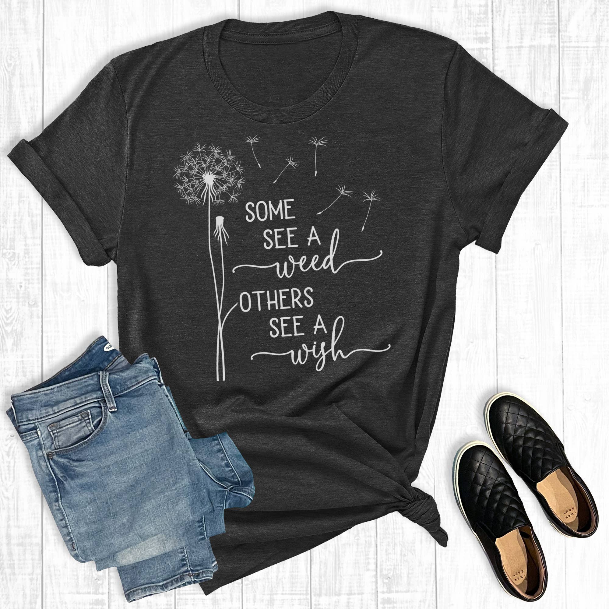 Some See A Weed Others Wish Graphic - Adult & Kids T-Shirts, Sweatshirts & Hoodies apparel design preview 1