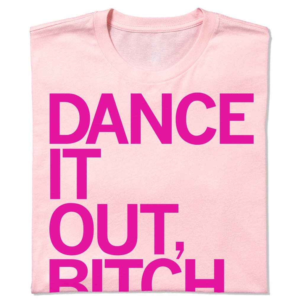 Dance It Out - Adult & Kids T-Shirts, Sweatshirts & Hoodies apparel design preview 1