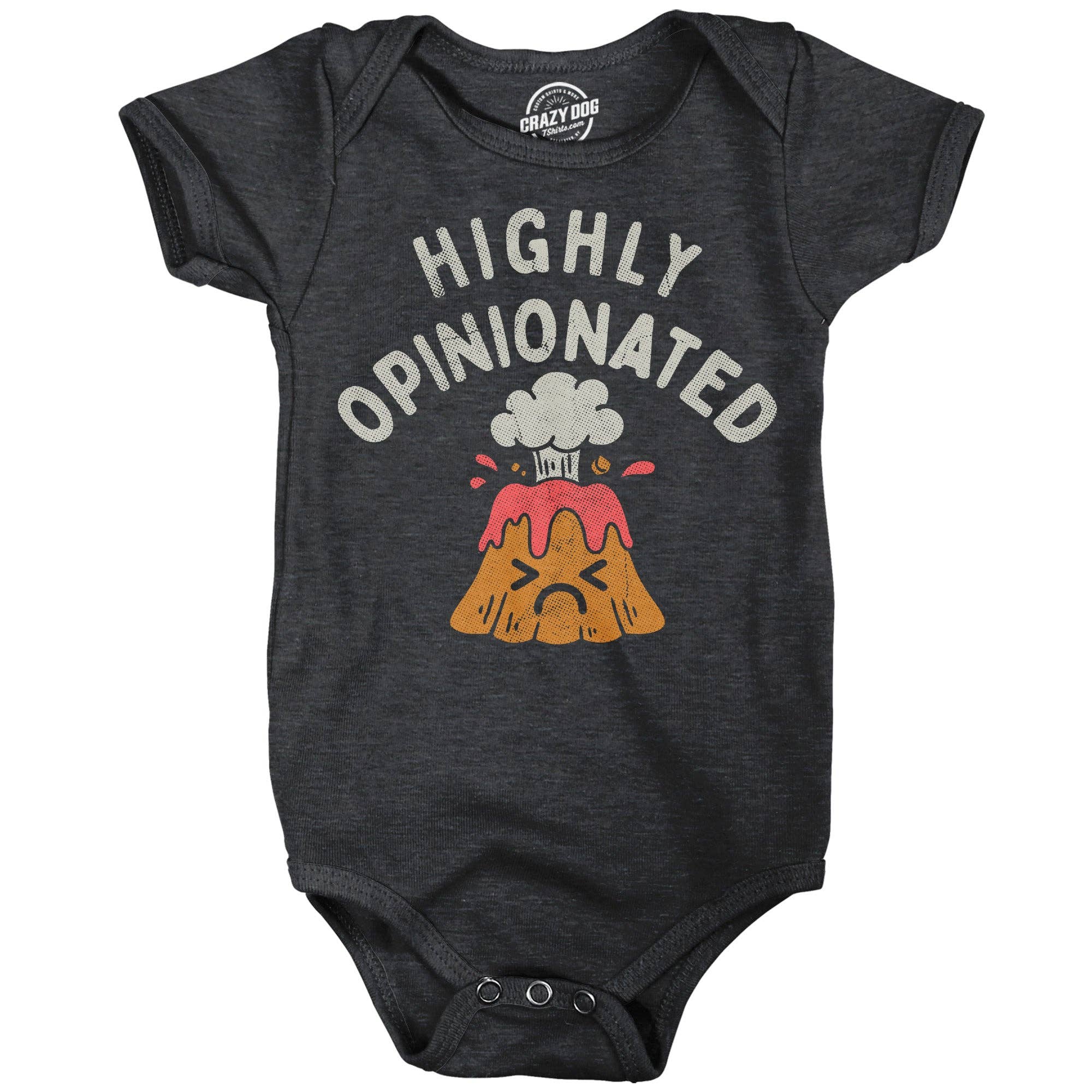 Highly Opinionated Baby Bodysuit - Adult & Kids T-Shirts, Sweatshirts & Hoodies apparel design preview 1