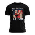 The Best President By Par 3742 - Adult & Kids T-Shirts, Sweatshirts & Hoodies apparel design preview 1