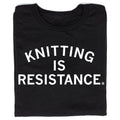 Knitting Is Resistance - Adult & Kids T-Shirts, Sweatshirts & Hoodies apparel design preview 1