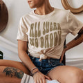 All Sugar No Daddy Words Only 3 Color Choices - Adult & Kids T-Shirts, Sweatshirts & Hoodies apparel design preview 1
