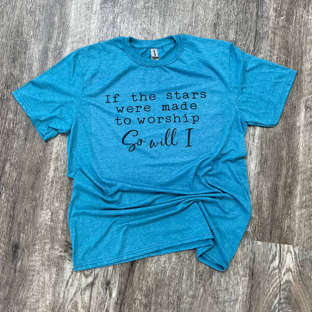If the Stars Were Made To Worship So Will I Heather - Adult & Kids T-Shirts, Sweatshirts & Hoodies apparel design preview 1