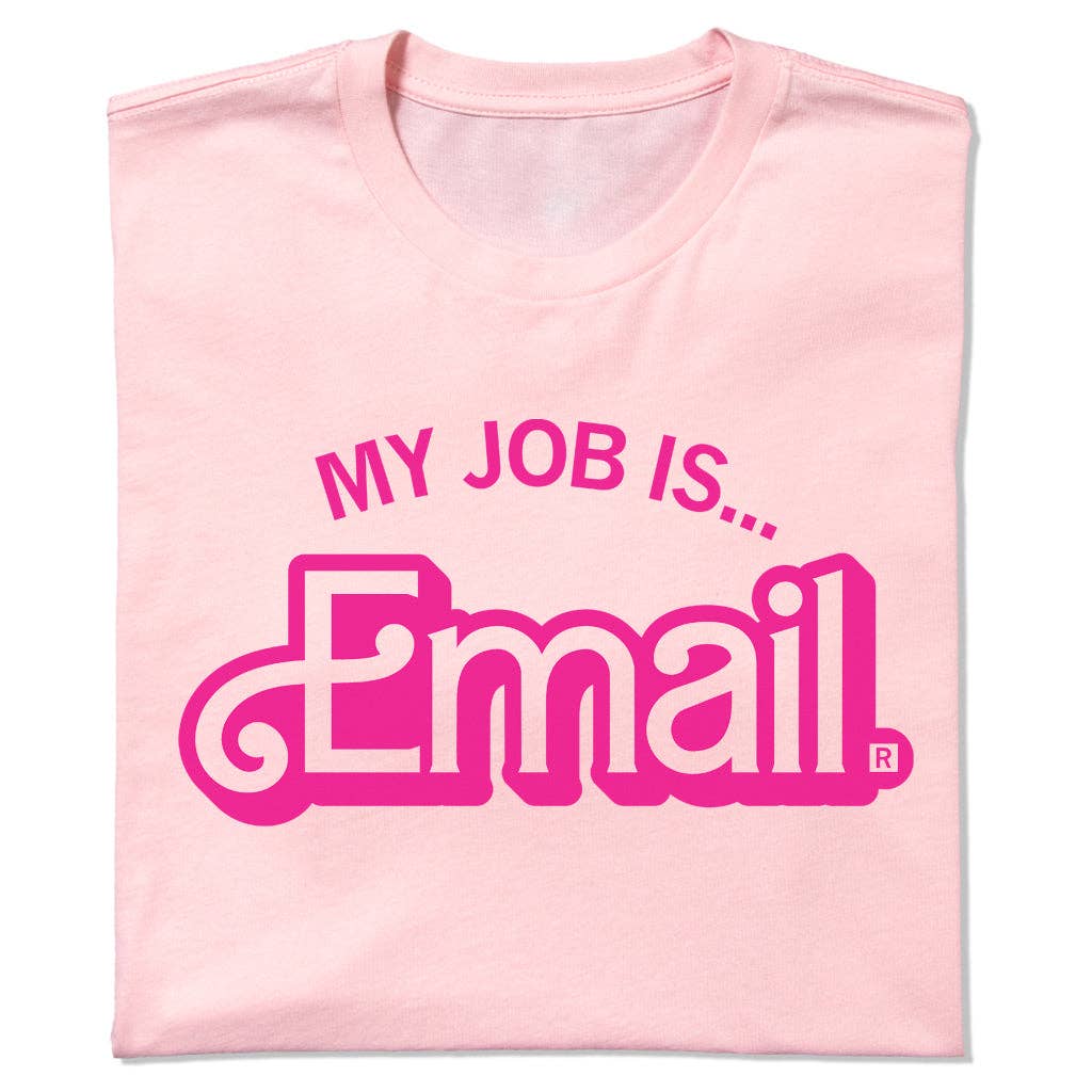 My Job Is Email - Adult & Kids T-Shirts, Sweatshirts & Hoodies apparel design preview 1
