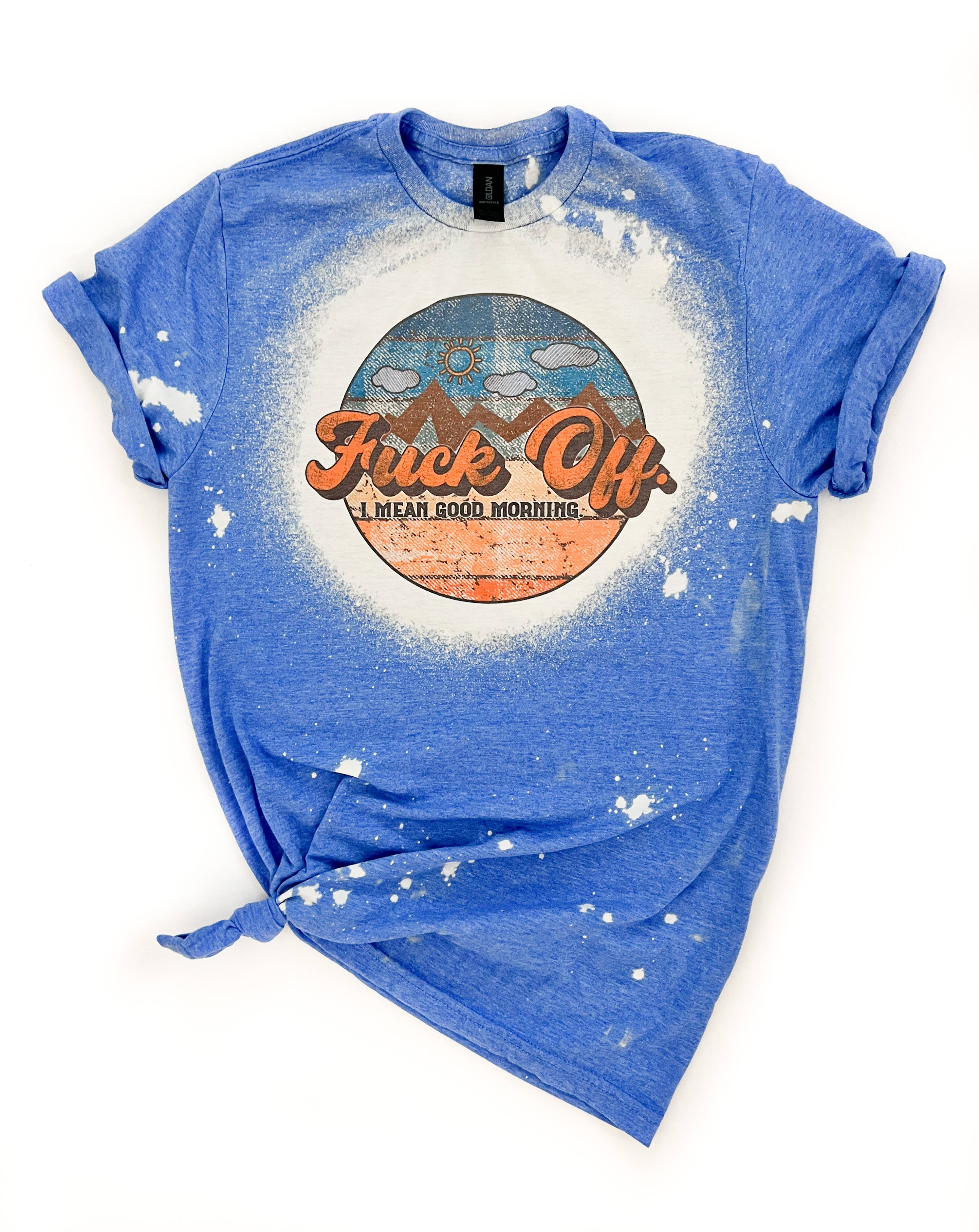 F*Ck Off- I Mean Good Morning Bleached - Adult & Kids T-Shirts, Sweatshirts & Hoodies apparel design preview 1