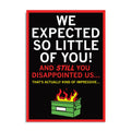 We Expected So Little of You Postcard - Adult & Kids T-Shirts, Sweatshirts & Hoodies apparel design preview 1