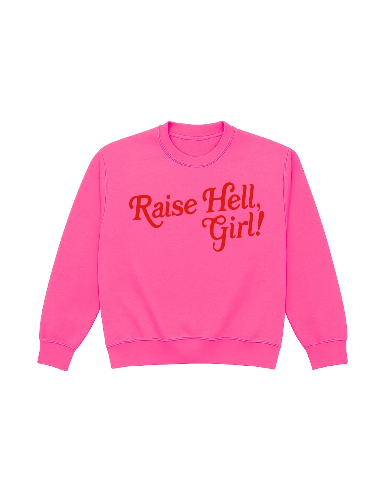 Raise Hell Girl Feminist Graphic Neon Pink - Adult & Kids T-Shirts, Sweatshirts & Hoodies apparel design preview 1