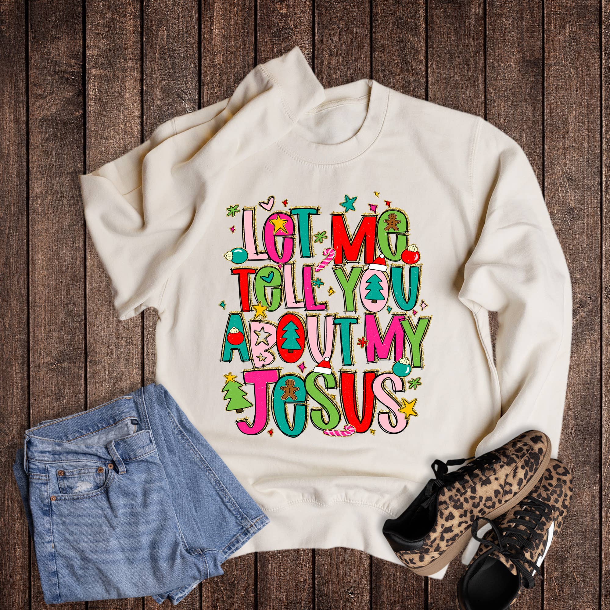 Christmas Let Me Tell You About My Jesus - Adult & Kids T-Shirts, Sweatshirts & Hoodies apparel design preview 1