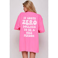 It Cost Zero Graphic Oversized - Adult & Kids T-Shirts, Sweatshirts & Hoodies apparel design preview 1