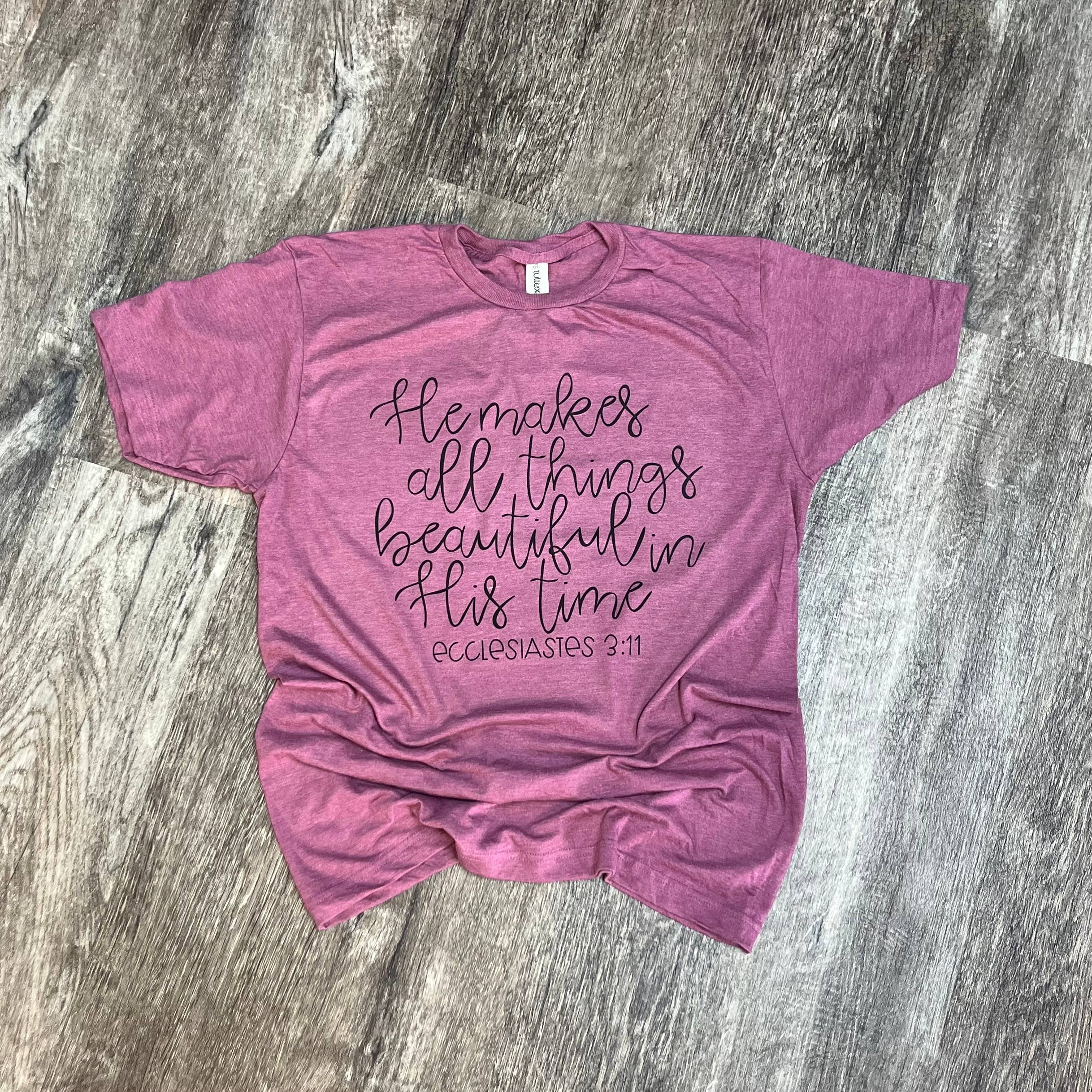 He Makes All Things Beautiful in His Time On Cassis - Adult & Kids T-Shirts, Sweatshirts & Hoodies apparel design preview 1