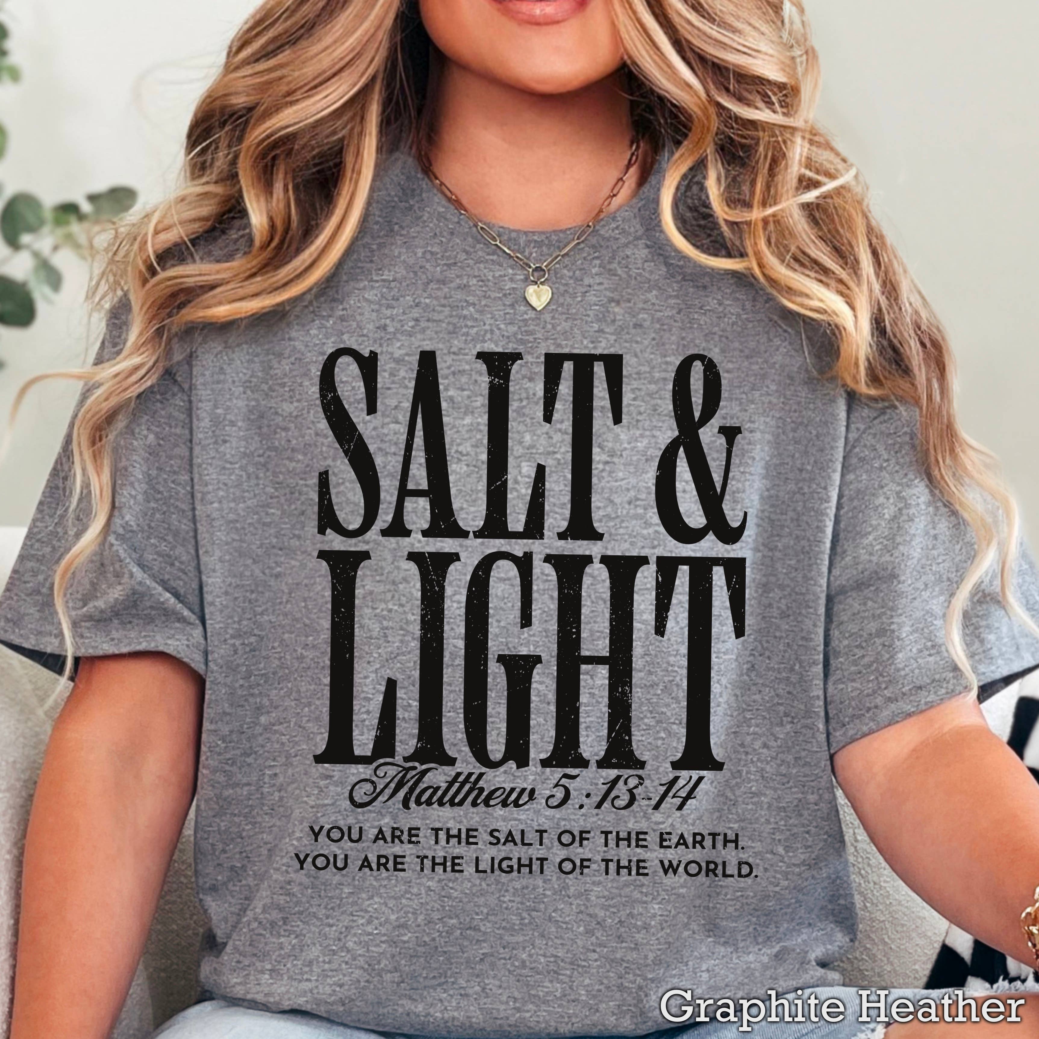 Salt Light Christian Graphic Gildan - Adult & Kids T-Shirts, Sweatshirts & Hoodies apparel design preview 1