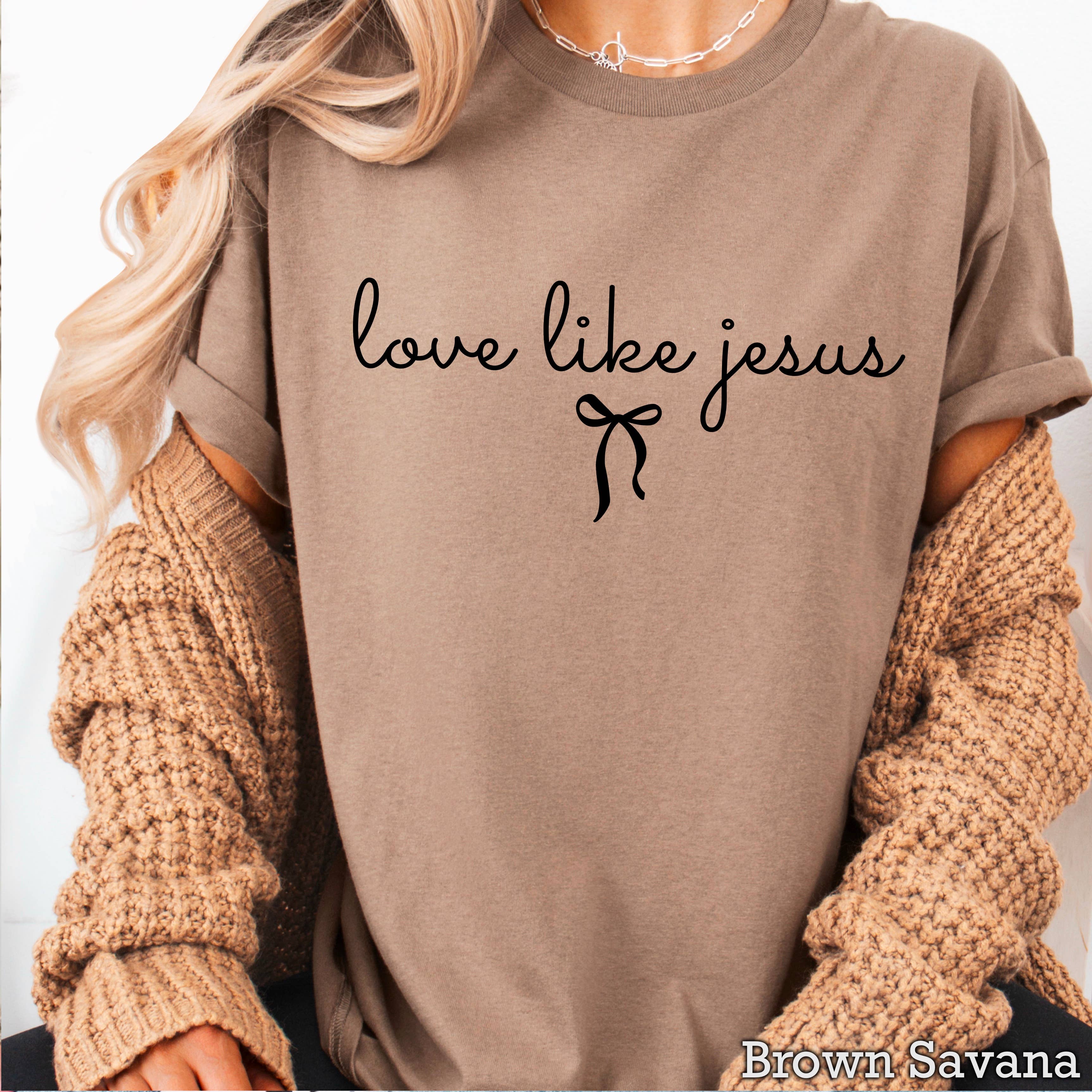 Love Like Jesus Christian Graphic Gildan - Adult & Kids T-Shirts, Sweatshirts & Hoodies apparel design preview 1