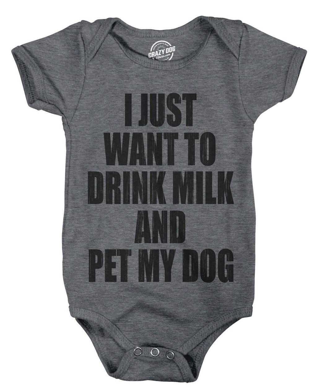 I Just Want To Drink Milk and Pet My Dog Baby - Adult & Kids T-Shirts, Sweatshirts & Hoodies apparel design preview 1