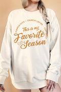 This Is My Favorite Season Oversize Terry - Adult & Kids T-Shirts, Sweatshirts & Hoodies apparel design preview 1